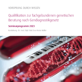 Broschüre: Qualifikation zur fachgebundenen genetischen Beratung nach Gendiagnostikgesetz